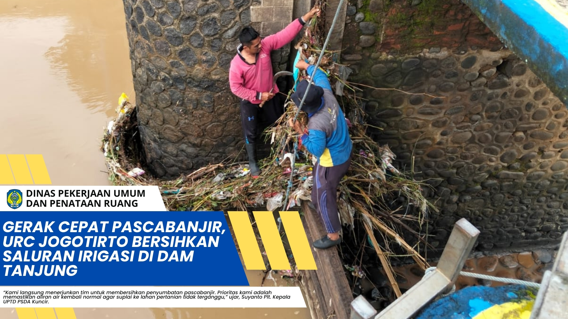 Gerak Cepat Pascabanjir, URC Jogotirto Bersihkan Saluran Irigasi di Dam Tanjung